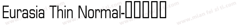 Eurasia Thin Normal字体转换